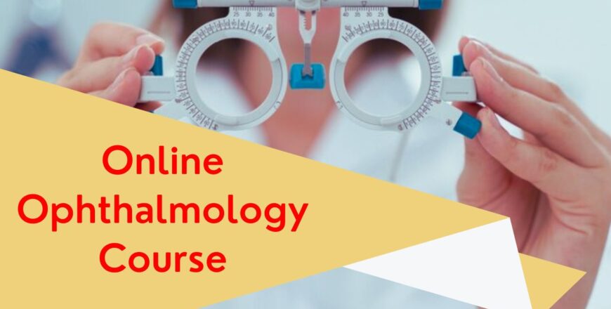 Ophthalmology
